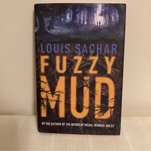Fuzzy Mud by Louis Sachar Hardcover w/Dustcover Age 10 +